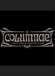 Columnae A Past Under Construction