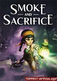 Smoke and Sacrifice