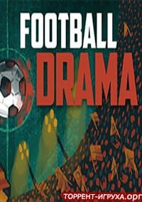 Football Drama
