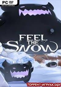 Feel The Snow