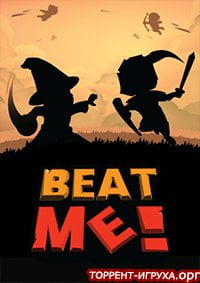 Beat Me!