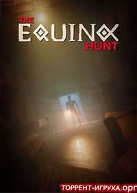 The Equinox Hunt