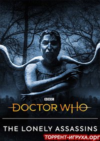 Doctor Who The Lonely Assassins