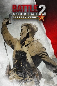 Battle Academy 2: Eastern Front