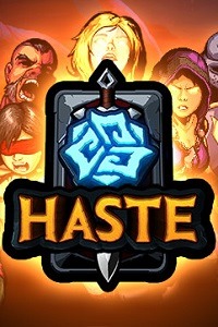 HASTE