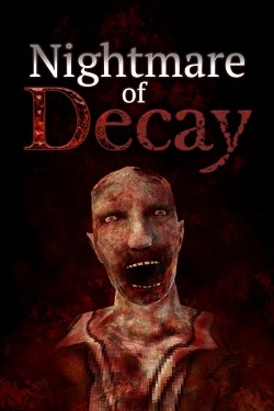 Nightmare of Decay