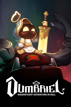 Dumbriel: Magnificent Adventure in Hell