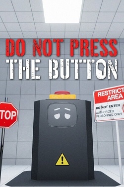 Do Not Press The Button