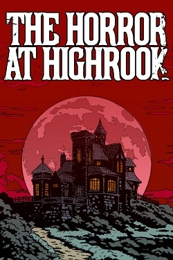The Horror at Highrook