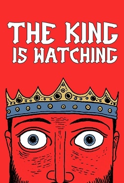 The King is Watching
