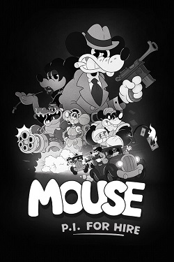 MOUSE: P.I. For Hire (Частный детектив МАУС)