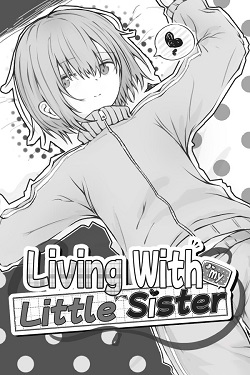 Living with my Little Sister