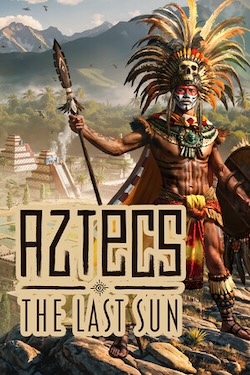 Aztecs The Last Sun