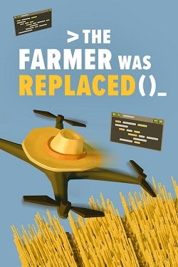 The Farmer Was Replaced