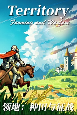 Territory: Farming and Warfare