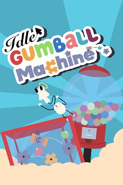 Idle Gumball Machine