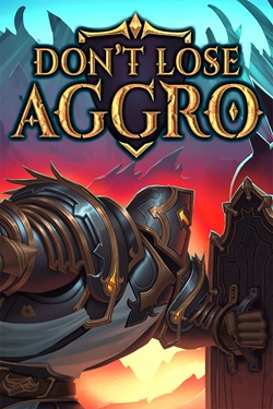 Don't Lose Aggro