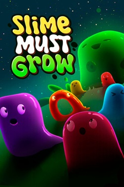 Slime Must Grow