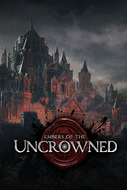Embers of the Uncrowned