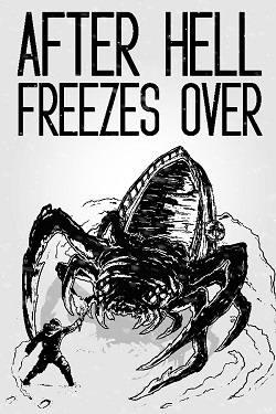 After Hell Freezes Over