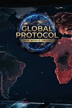 Global Protocol: New World Order