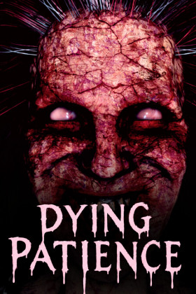 Dying Patience